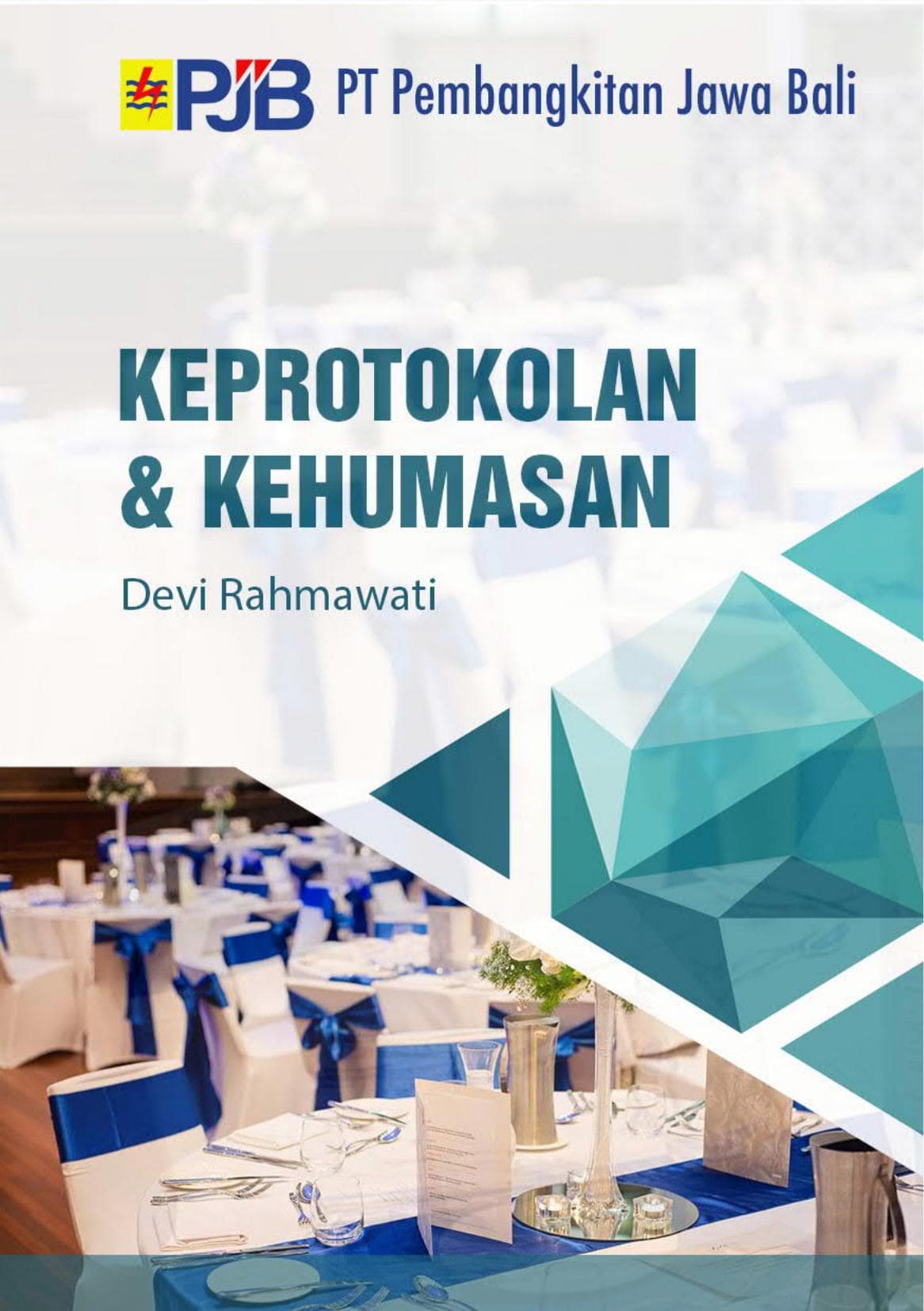 Keprotokoleran dan Kehumasan