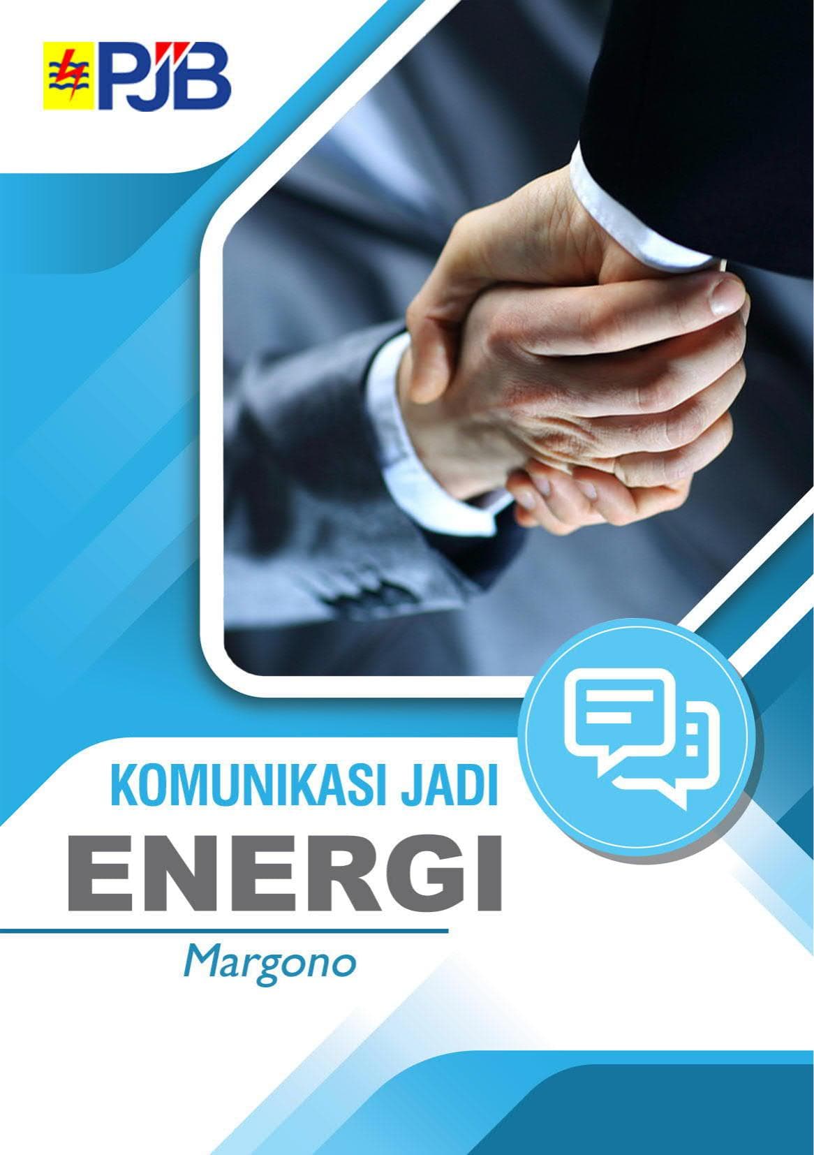 Komunikasi Jadi Energi