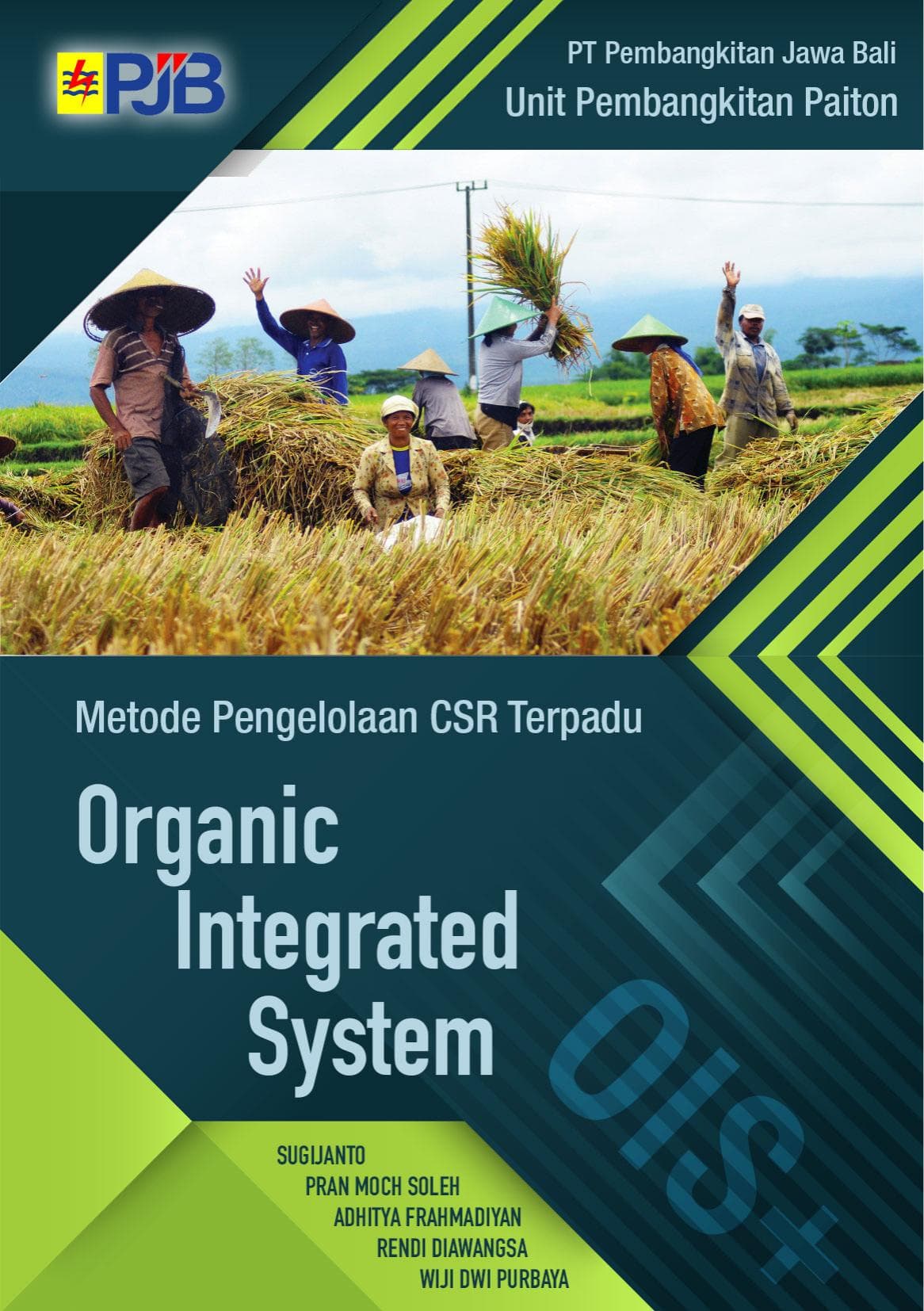 Organic Integrated System: Metode Pengelolaan CSR Terpadu
