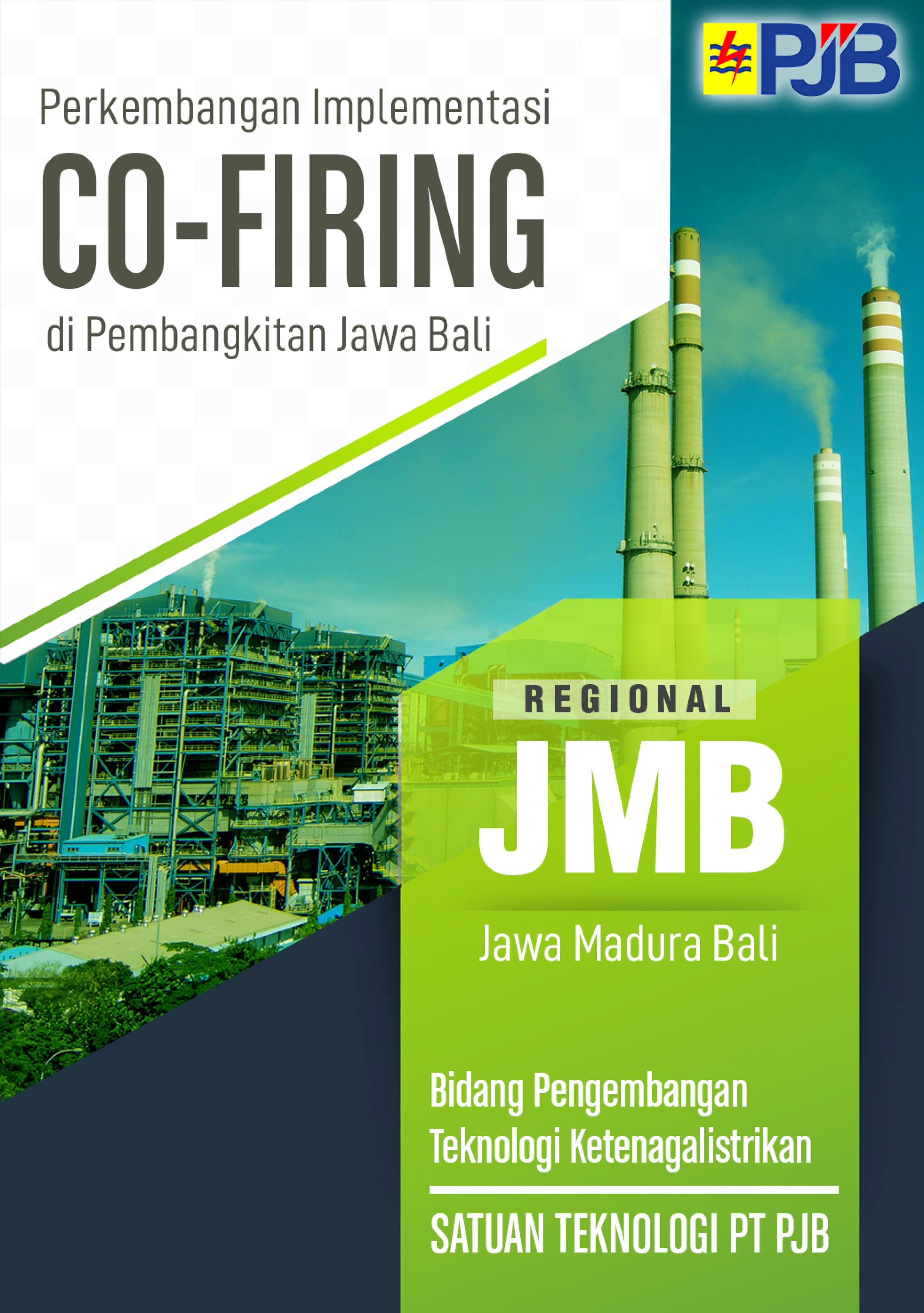 Perkembangan Implementasi Co-Firing di Pembangkitan Jawa Bali