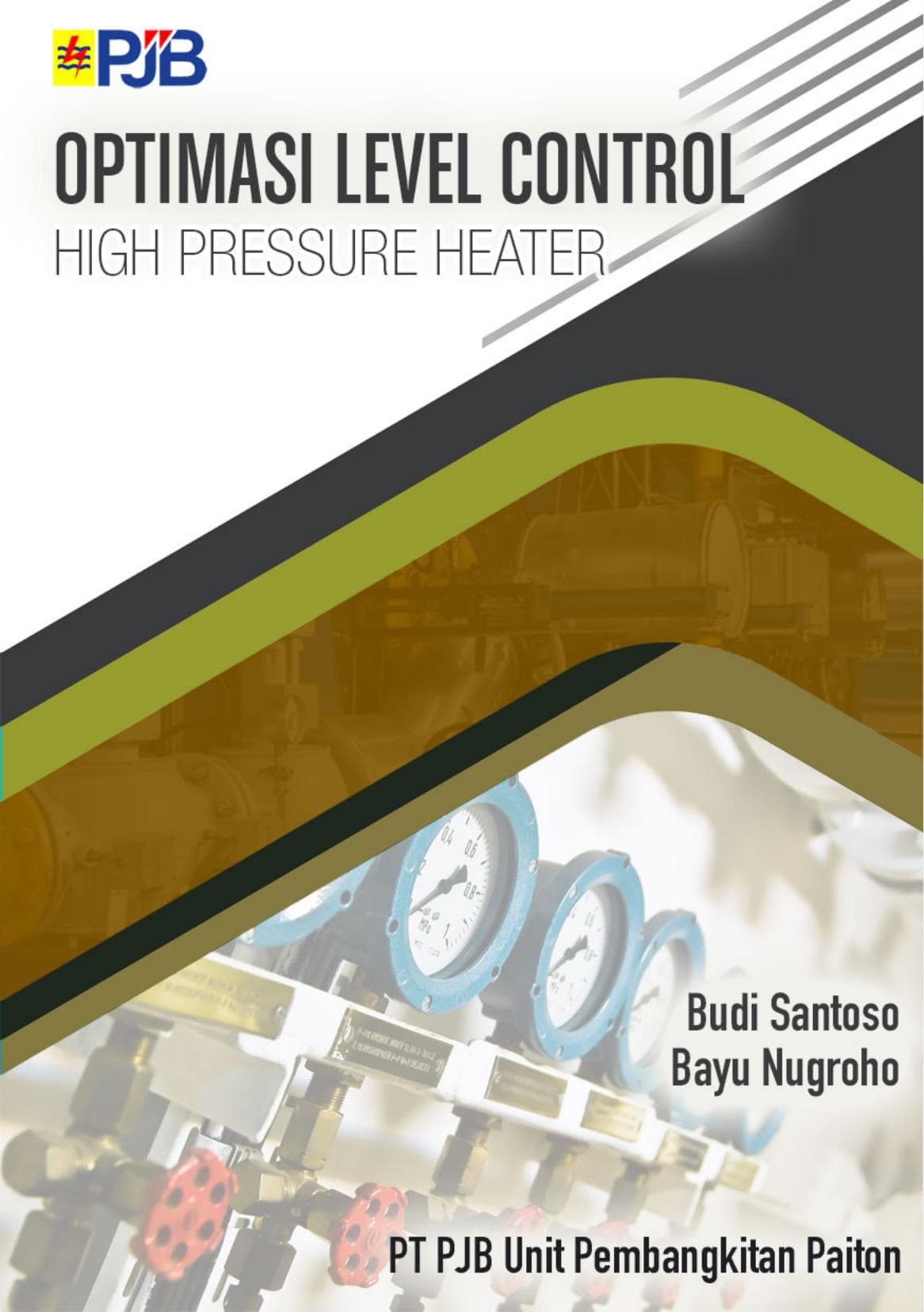 Optimasi Level Control pada High Pressure Heater untuk Peningkatan Kehandalan dan Efisiensi di PLTU Paiton