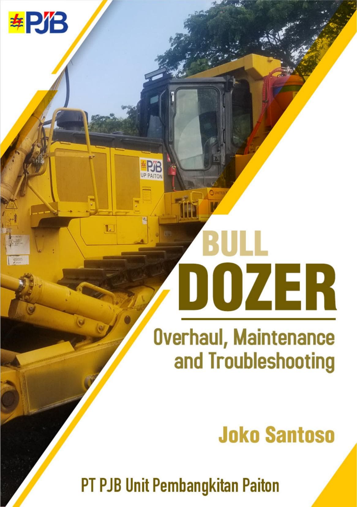 Bulldozer: Overhaul, Maintenance & Troubleshooting
